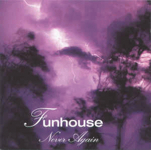 Funhouse (SWE) : Never Again